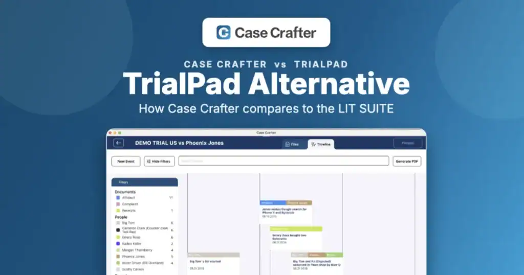 Case Crafter timeline, a TrialPad alternative for solo attorneys and small firms
